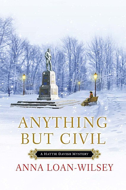Anything But Civil, Anna Loan-Wilsey