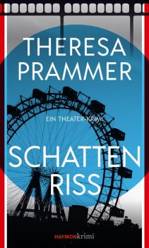 Schattenriss, Theresa Prammer