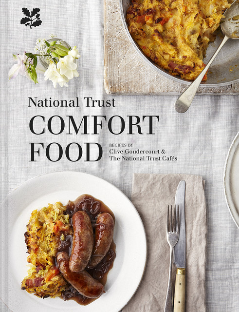 National Trust Comfort Food, National Trust, Clive Goudercourt