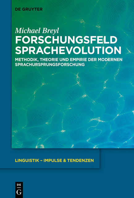 Forschungsfeld Sprachevolution, Michael Breyl