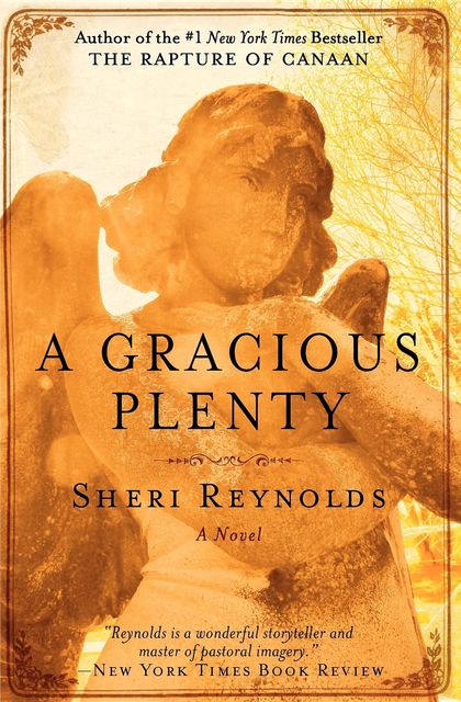 A Gracious Plenty, Sheri Reynolds