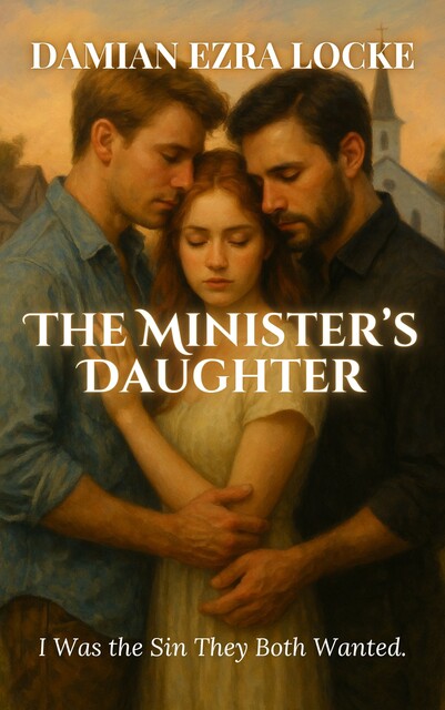 The Minister’s Daughter, Damian Ezra Locke