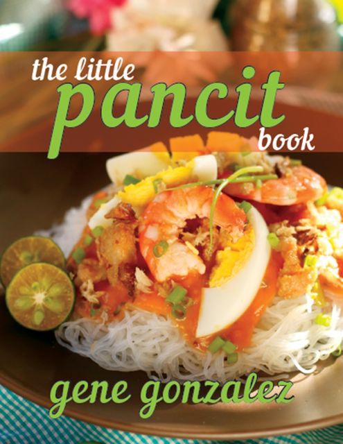 The Little Pancit Book, Gene Gonzalez