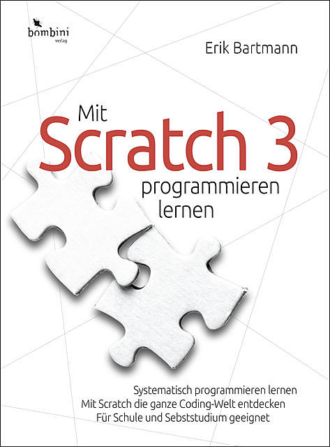 Mit Scratch 3 programmieren lernen, Erik Bartmann