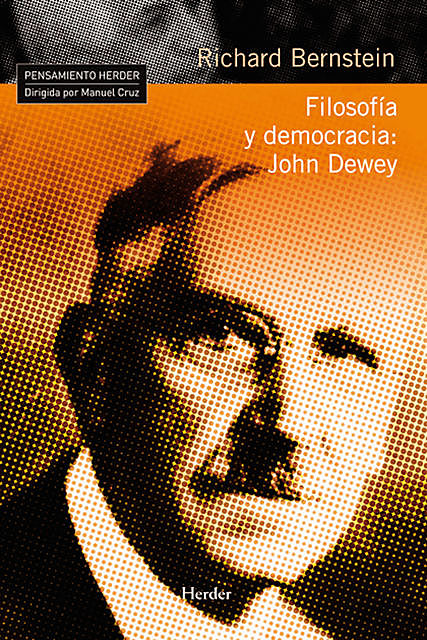 Filosofía y democracia: John Dewey, Richard Bernstein