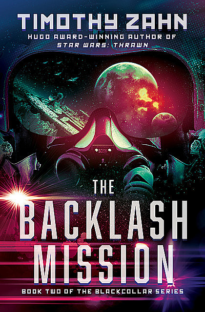 The Backlash Mission, Timothy Zahn