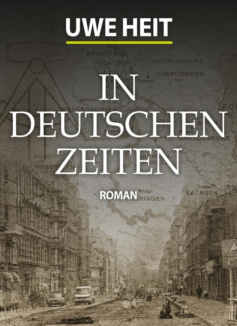 In deutschen Zeiten, Uwe Heit
