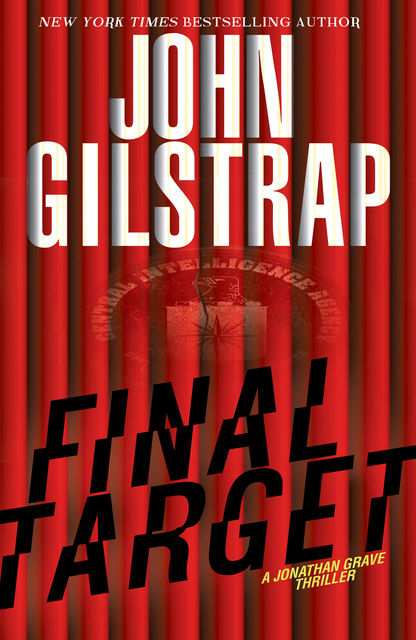 Final Target, John Gilstrap