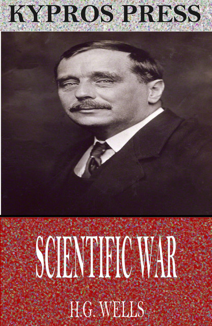 Scientific War, Herbert Wells