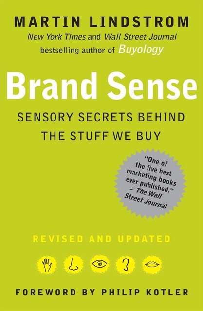 Brand Sense, Martin Lindstrom