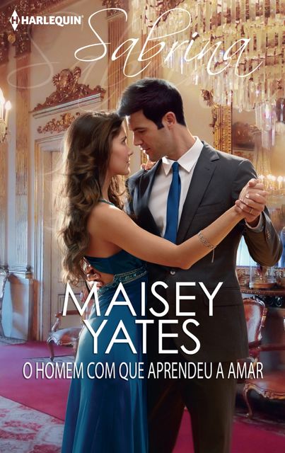 O homem com que aprendeu a amar, Maisey Yates