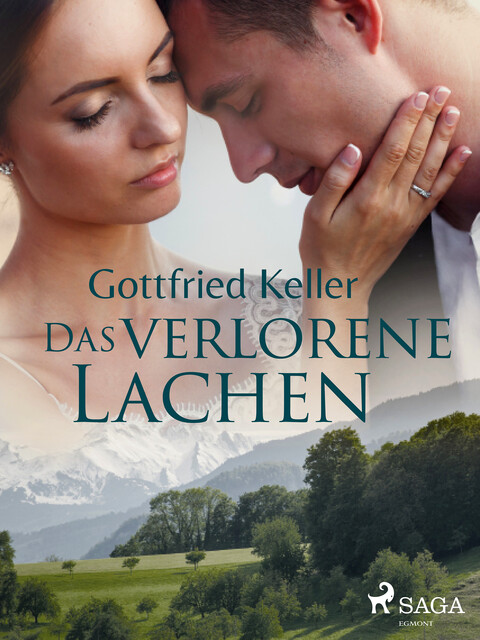 Das verlorene Lachen, Gottfried Keller