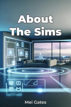 About The Sims, Mei Gates