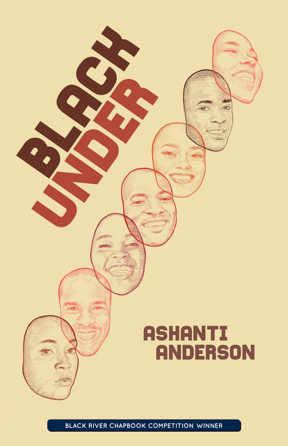 Black Under, Ashanti Anderson