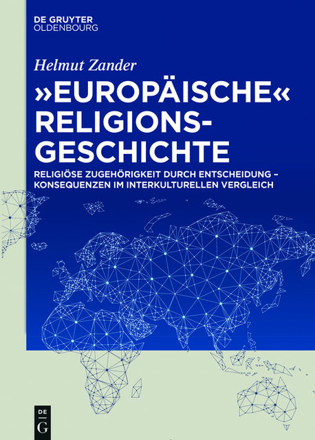 «Europäische» Religionsgeschichte, Helmut Zander