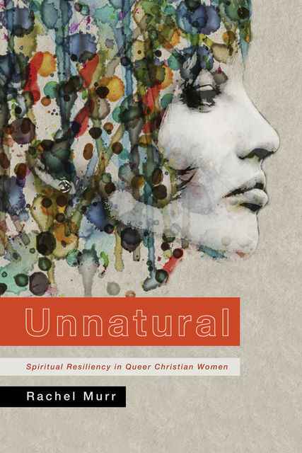 Unnatural, Rachel Murr