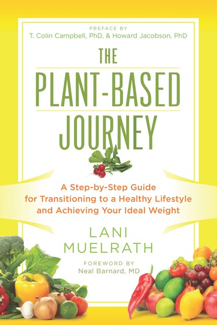 The Plant-Based Journey, Lani Muelrath