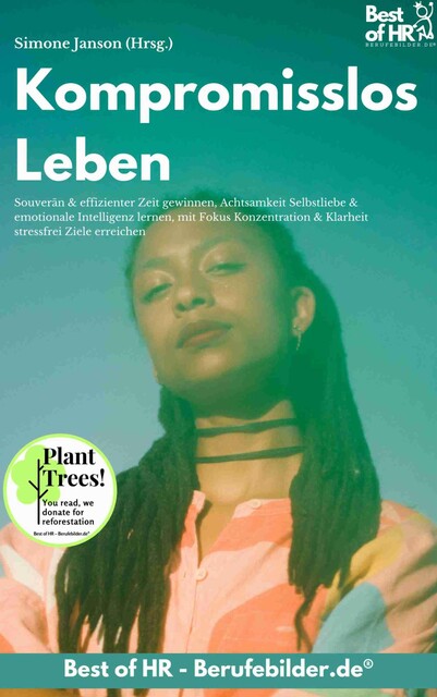 Kompromisslos Leben, Simone Janson