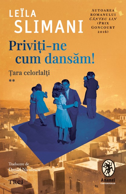 Priviți-ne cum dansăm, Leïla Slimani