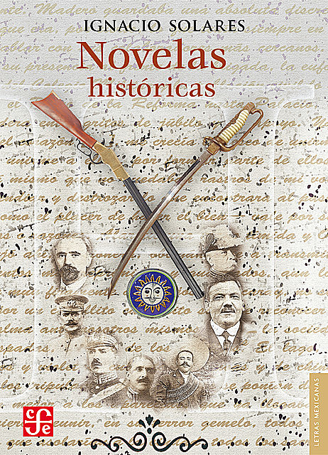 Novelas históricas, Ignacio Solares