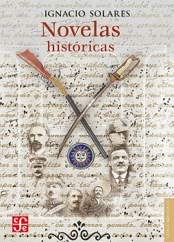 Novelas históricas, Ignacio Solares