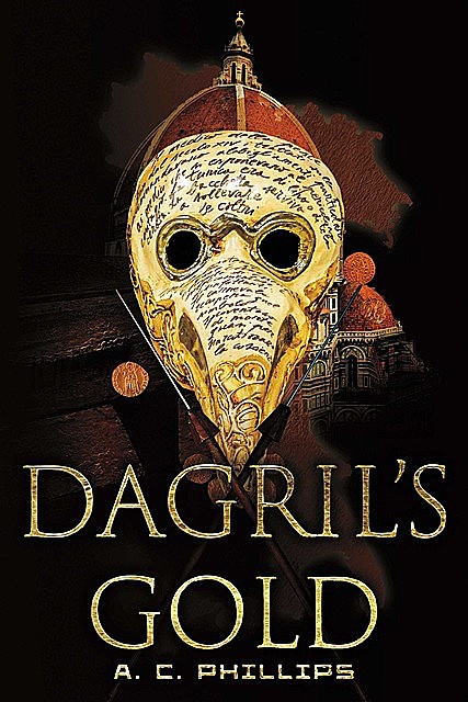 Dagril's Gold, A.C. Phillips