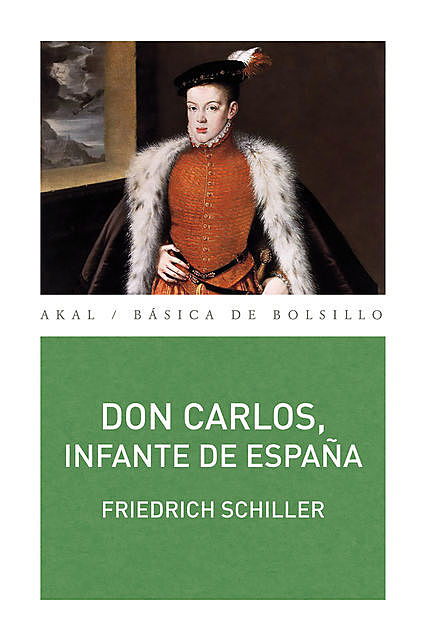Don Carlos, infante de España, Friedrich Schiller