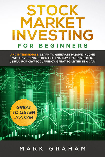 Stock Market Investing for Beginners, Mark Graham