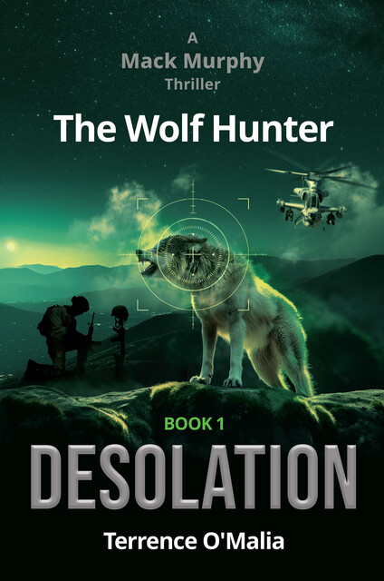The Wolf Hunter, Terrence O'Malia