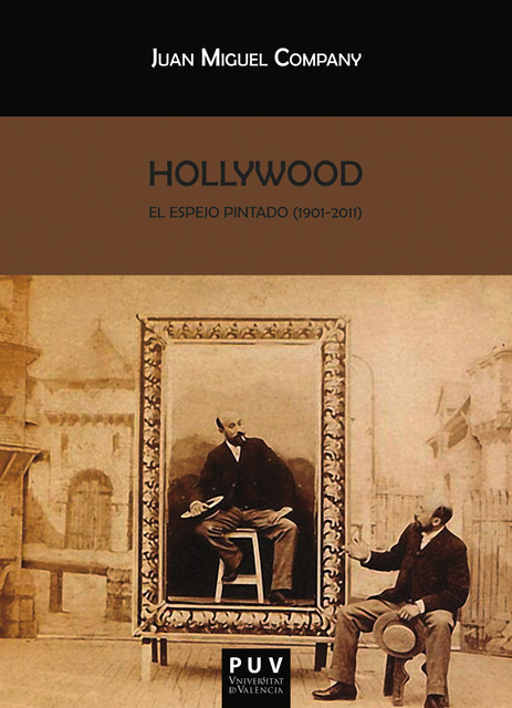 Hollywood, Juan Miguel Company-Ramon
