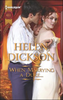 When Marrying a Duke, Helen Dickson