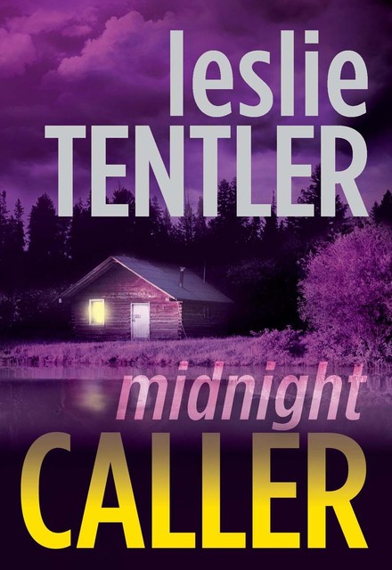 Midnight Caller, Leslie Tentler