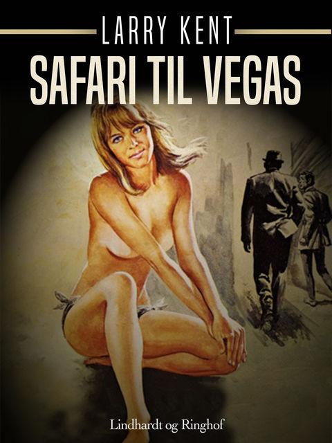 Safari til Vegas, Larry Kent