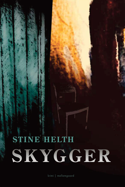 SKYGGER, Stine Helth