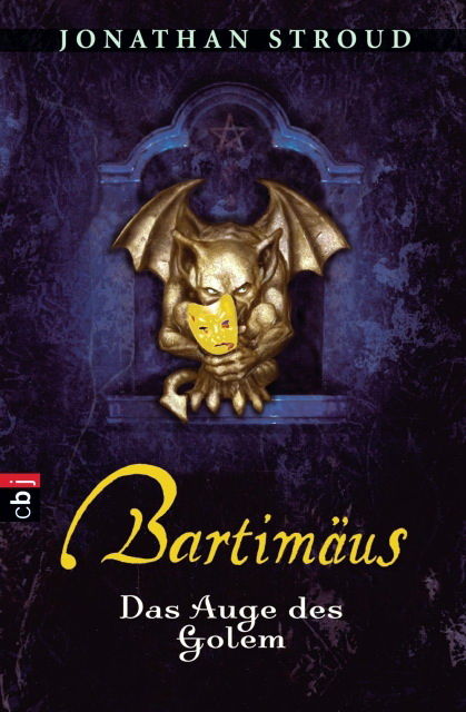 Bartimäus 02 – Das Auge des Golem, Jonathan Stroud