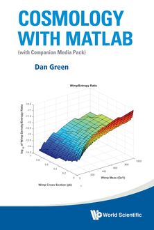 Cosmology with MATLAB, Dan Green