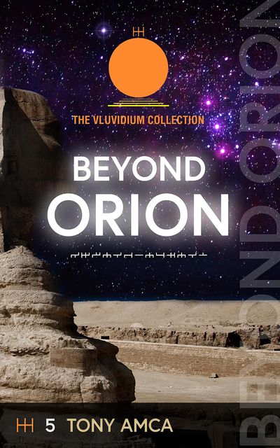 Beyond Orion, Tony Amca