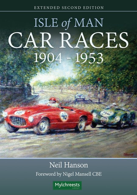 Isle of Man Car Races 1904 1953, Neil Hanson