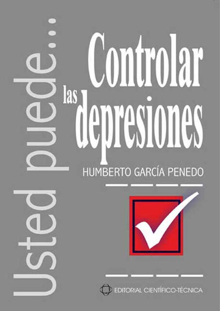 Controlar las depresiones, Humberto García Penedo