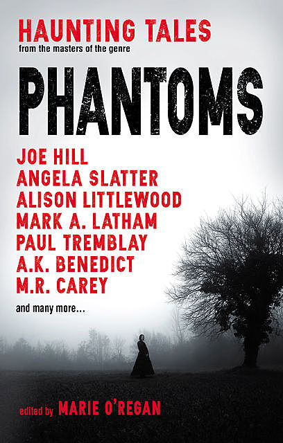 Phantoms, Joe Hill, M.R.Carey, Paul Tremblay