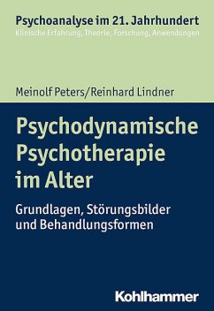Psychodynamische Psychotherapie im Alter, Reinhard Lindner, Meinolf Peters