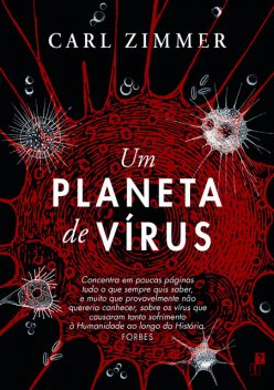 Um Planeta de Vírus, Carl Zimmer