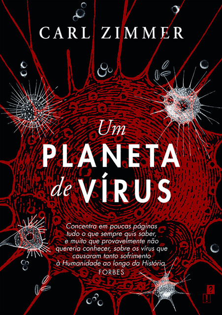 Um Planeta de Vírus, Carl Zimmer