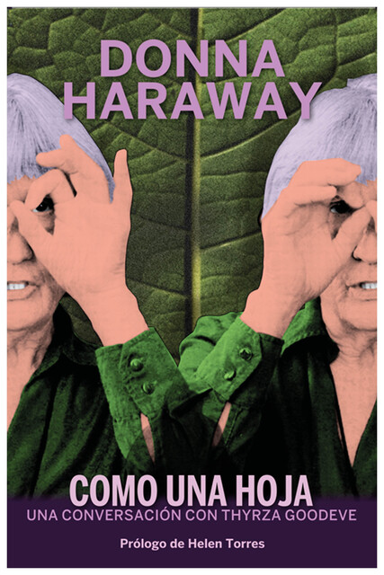 Como una hoja, Donna Haraway