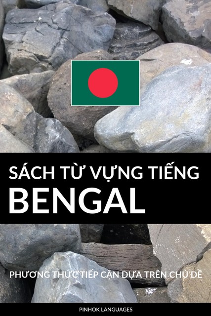 Sách Từ Vựng Tiếng Bengal, Pinhok Languages