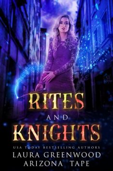 Rites and Knights, Laura Greenwood, Arizona Tape