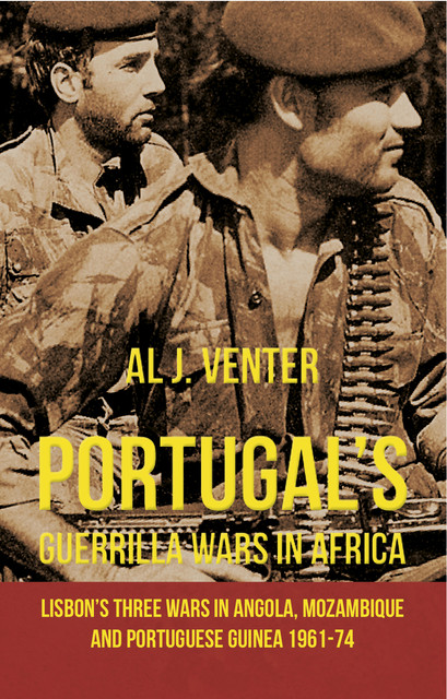 Portugal's Guerrilla Wars in Africa, Al Venter