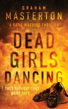 Dead Girls Dancing, Graham Masterton
