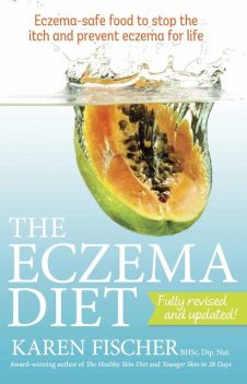 The Eczema Diet (2nd edition), Karen Fischer