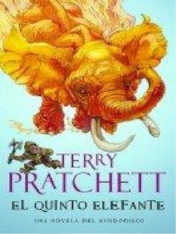 El Quinto Elefante, Terry Pratchett